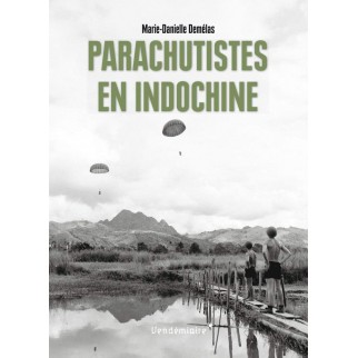 Parachutistes en Indochine