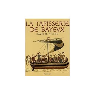 La tapisserie de Bayeux