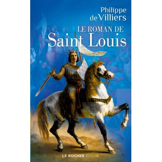 Le roman de Saint-Louis