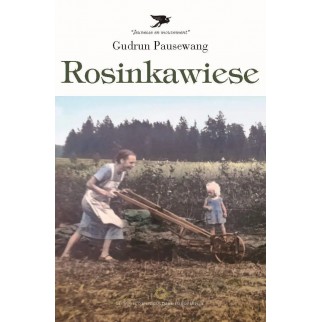 Rosinkawiese – Un retour à...