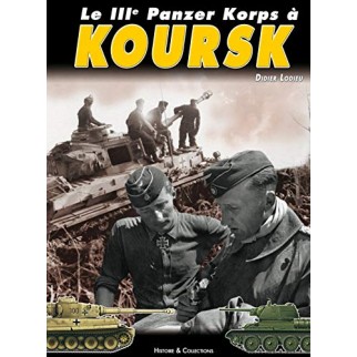 Le IIIe Panzer Korps à Koursk