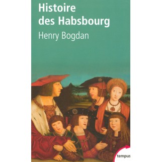 Histoire des Habsbourg...