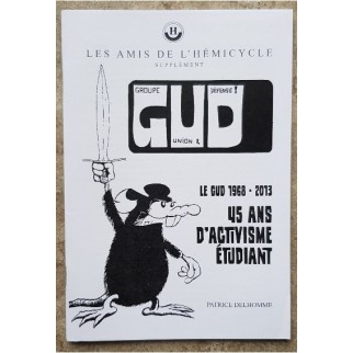 Le GUD (1968-2013). 45 ans...
