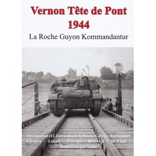 VERNON Tête de Pont 1944 -...