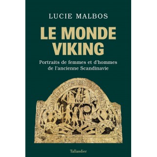 Le Monde Viking. Portraits...