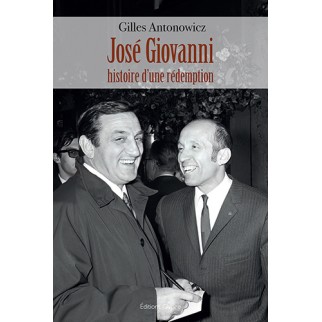 José Giovanni, histoire...