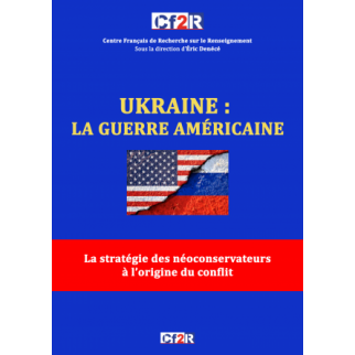 UKRAINE : LA GUERRE AMÉRICAINE