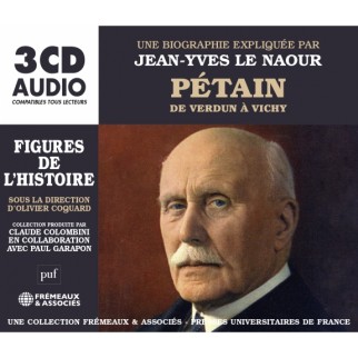 Pétain : de Verdun à Vichy