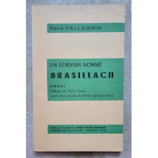 Un écrivain nommé Brasillach