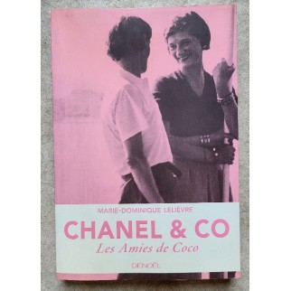 Chanel & Co. Les amies de...