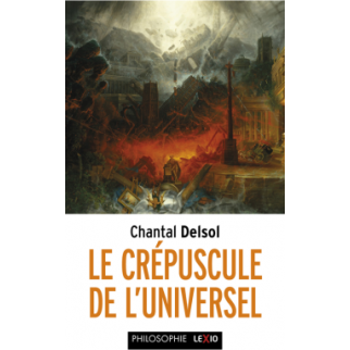 Le crépuscule de l'universel