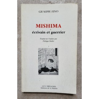 Mishima, écrivain et guerrier.