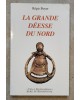 La grande déesse du nord