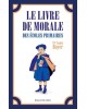 Le livre de morale des...