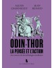 Odin et Thor. La pensée et...