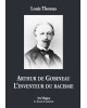 Arthur de Gobineau,...