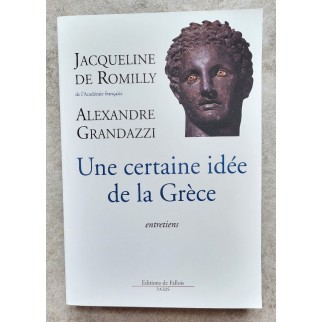 Une certaine idée de la Grèce