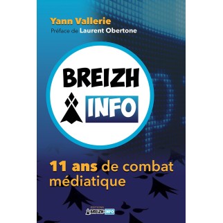 Breizh info: 11 ans de...