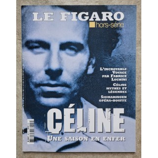 Céline, une saison en enfer.