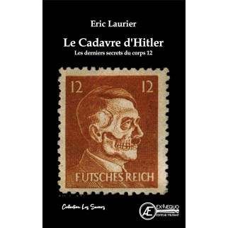 Le cadavre d'Hitler : Les...