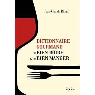 Dictionnaire gourmand du...