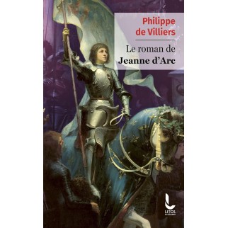 Le roman de Jeanne d'Arc