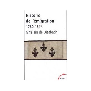 Histoire de l'émigration 1789-1814
