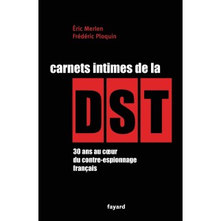 Carnets intimes de la DST