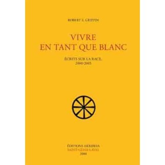 Vivre en tant que Blanc
