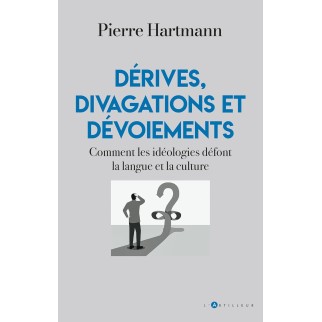 Dérives, divagations et...