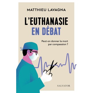 L'euthanasie en débat:...