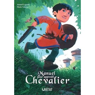 Manuel pour apprenti chevalier