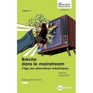 Brèche dans le mainstream