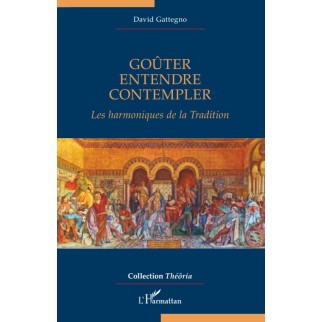 Goûter, Entendre,...