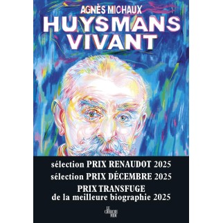 Huysmans vivant