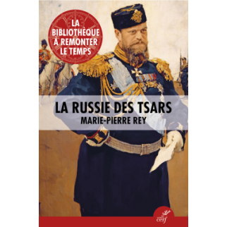La Russie des Tsars