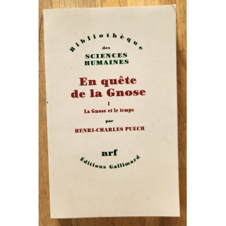 En quête de la Gnose. T.1