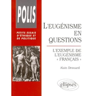 L'eugénisme en questions :...