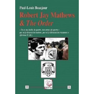 Robert Jay Mathews & The Order