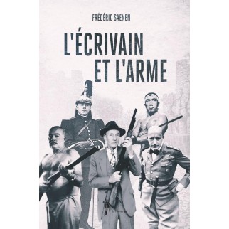 L'écrivain et l'arme