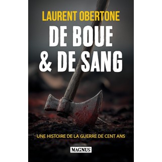 De Boue et de Sang
