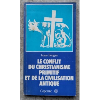 Le conflit du christianisme...