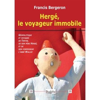 Hergé, le voyageur immobile