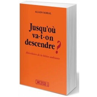 Jusqu’où va-t-on descendre ?