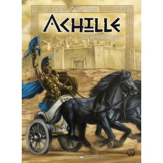 Achille: Sous les murs de...