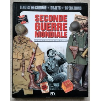 La Seconde Guerre Mondiale,...