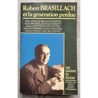 Robert Brasillach et la...