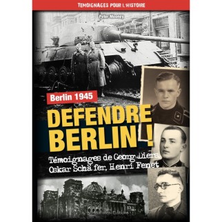 BERLIN 1945 - Défendre...