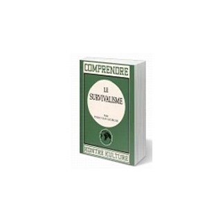 Comprendre le survivalisme