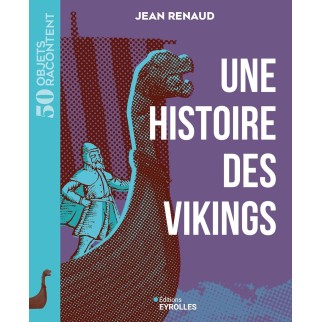Une histoire des Vikings